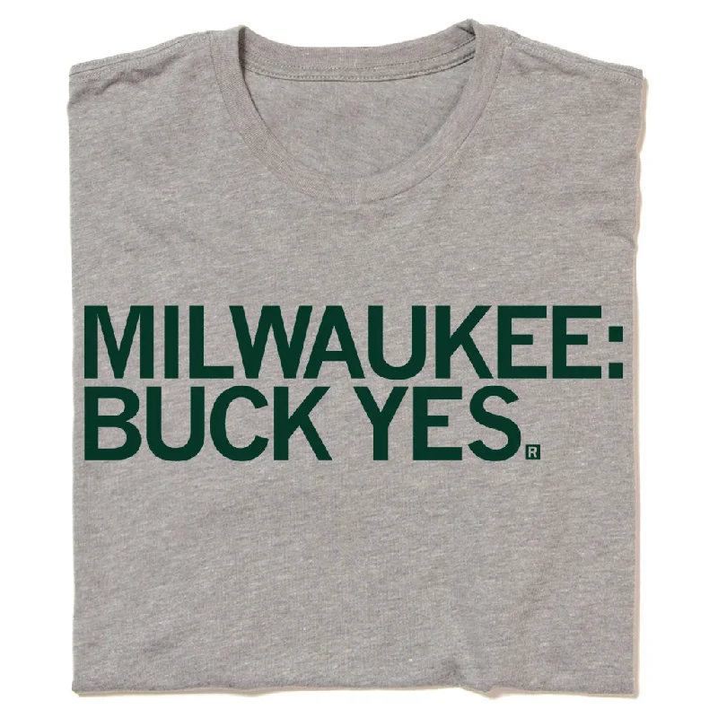 Milwaukee: Buck Yes (R)